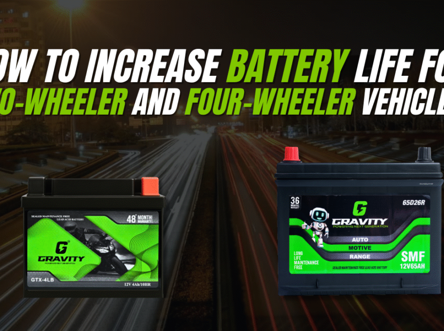 How to Increase Battery Life for Two-Wheeler and Four-Wheeler Vehicles
